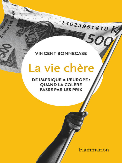 Title details for La vie chère by Vincent Bonnecase - Available